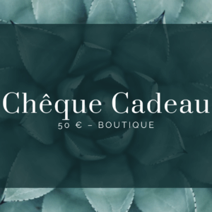 Chèque cadeau - 50€ Boutique - Valable 1 an