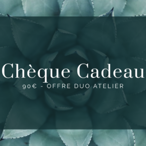 Cheque cadeau - Offre DUO - 90€ - Valable 1 an
